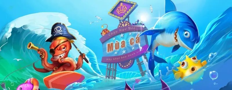 Tải game bắn cá nổ hũ mới nhất 2026 - Cách chơi đảm bảo ăn đến 99%