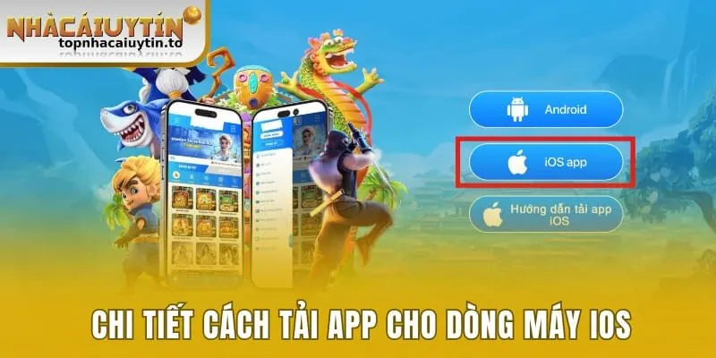 Chi tiết cách tải app nhà cái cho dòng máy iOS