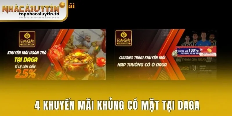 4 khuyến mãi khủng có mặt tại Daga