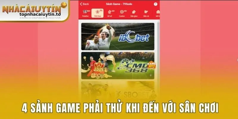 4 sảnh game phải thử khi đến với sân chơi