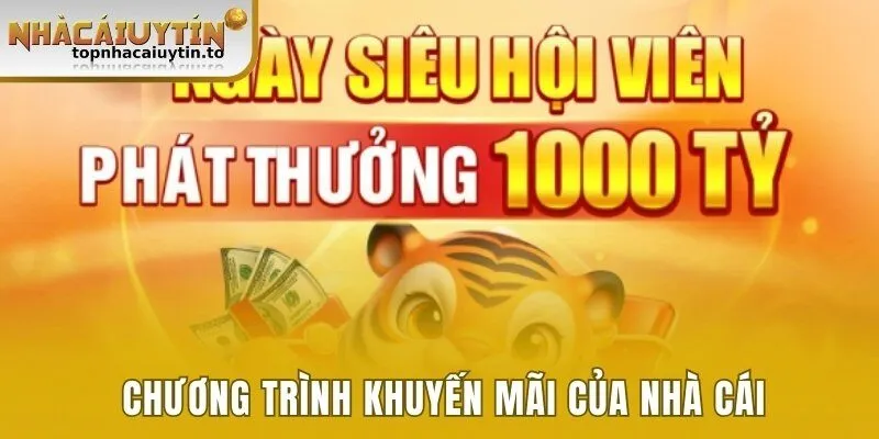 Chương trình khuyến mãi của nhà cái