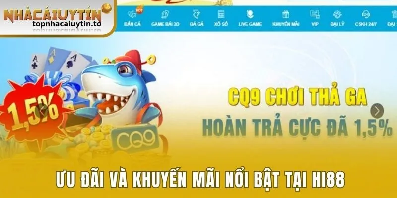 Chương trình khuyến mãi và ưu đãi nổi bật tại nhà cái