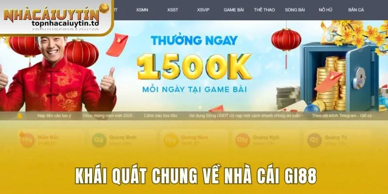 Khái quát chung về nhà cái Gi88