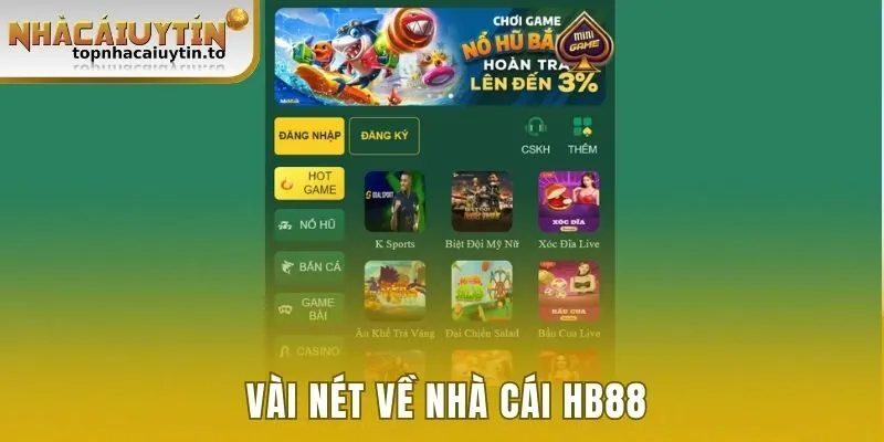 Vài nét về nhà cái HB88